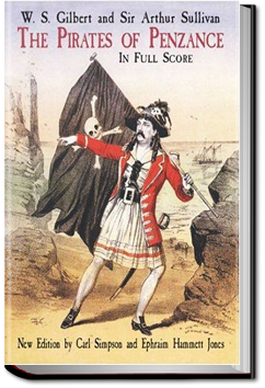 The Pirates of Penzance and Other Plays | William S. Gilbert and Arthur Sullivan